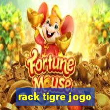 rack tigre jogo